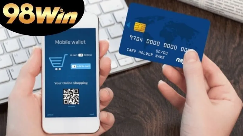 Nạp Tiền 98Win: Hướng Dẫn Chi Tiết Và Toàn Diện 1 nạp tiền 98win